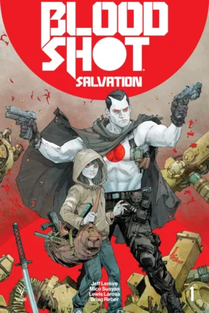 Bloodshot Salvation (2017) #1 CVR A Rocafort