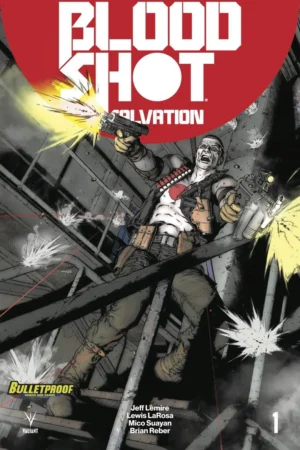 Bloodshot Salvation (2017) #1 Bulletproof Comics Exclusive