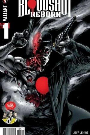 Bloodshot Reborn (2015) #1 I Want More Comics Retailer Exclusive