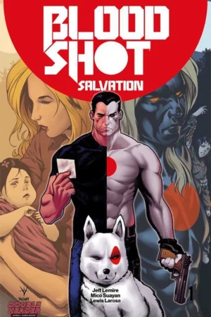 Bloodshot Salvation (2017) #1 Double Header Games & Comics Exclusive
