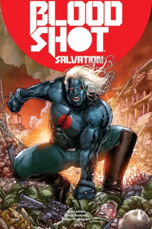 Bloodshot Salvation (2017) #4 CVR B Arreola (Villains)