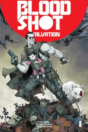 Bloodshot Salvation (2017) #8 CVR A Rocafort